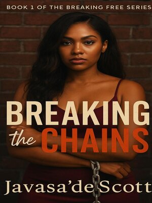 cover image of Breaking the Chains